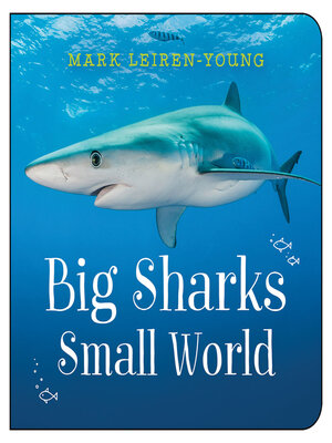 cover image of Big Sharks, Small World